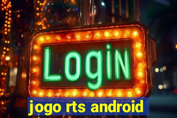 jogo rts android