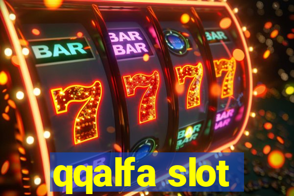 qqalfa slot