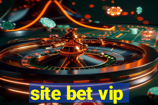 site bet vip