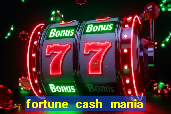 fortune cash mania demo grátis