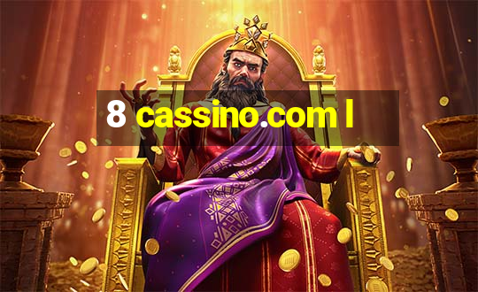 8 cassino.com l