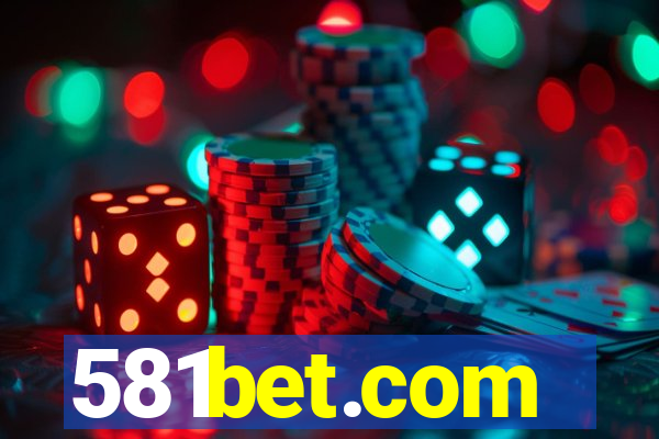 581bet.com