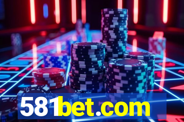 581bet.com