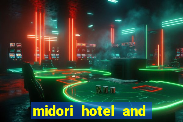 midori hotel and casino in clark