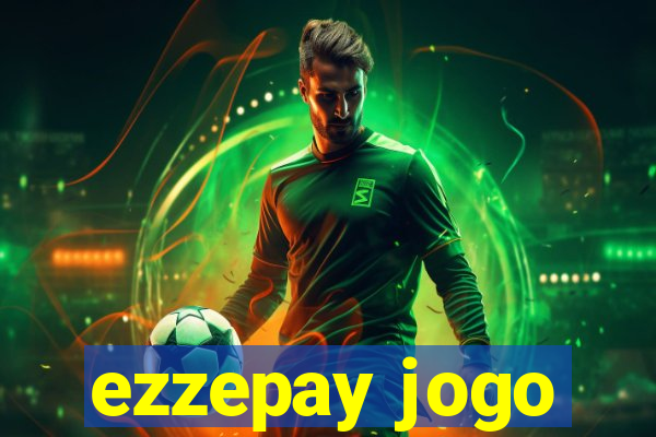 ezzepay jogo