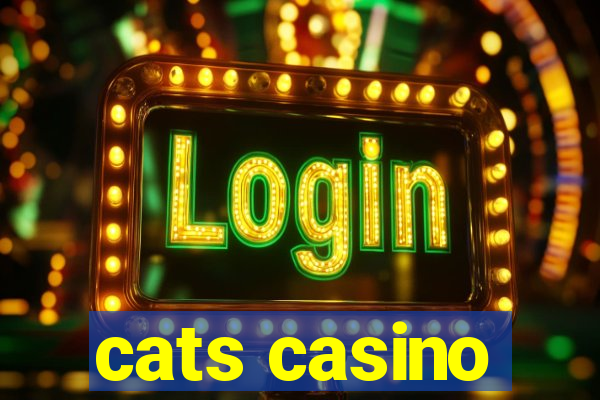 cats casino