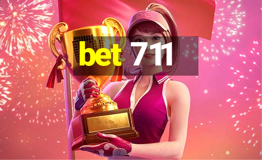 bet 711