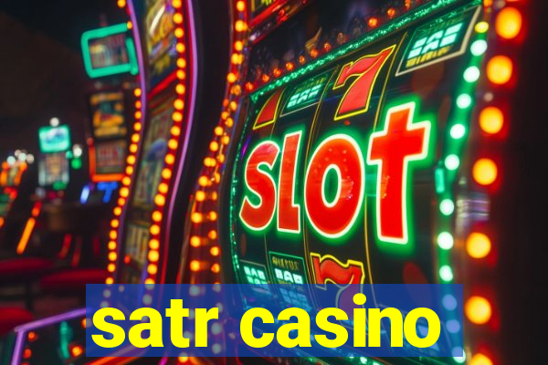 satr casino