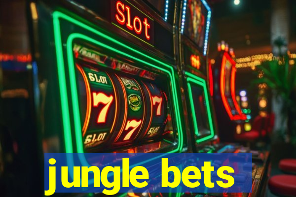 jungle bets