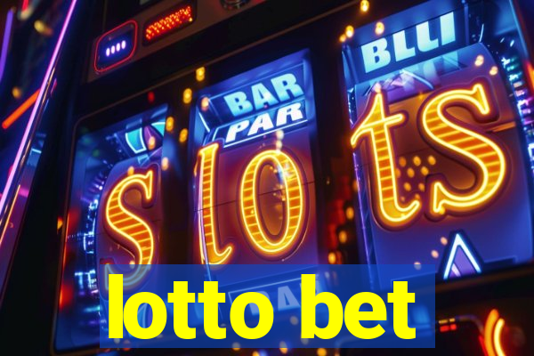 lotto bet