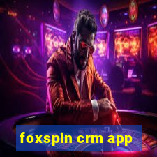 foxspin crm app