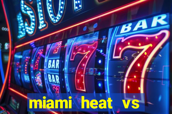 miami heat vs golden state