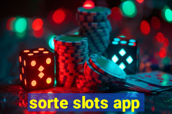 sorte slots app