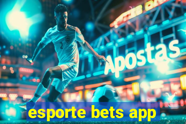 esporte bets app