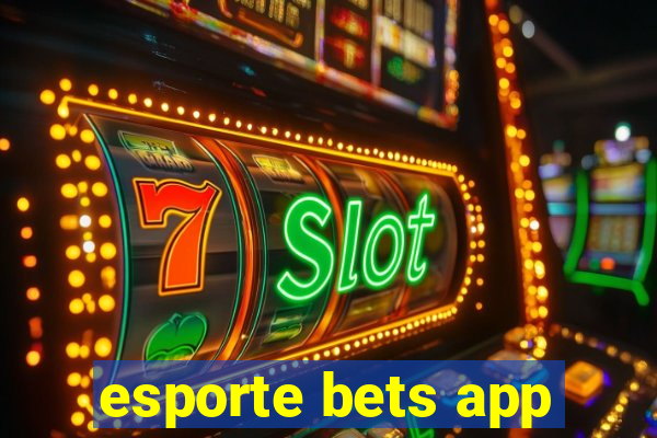 esporte bets app