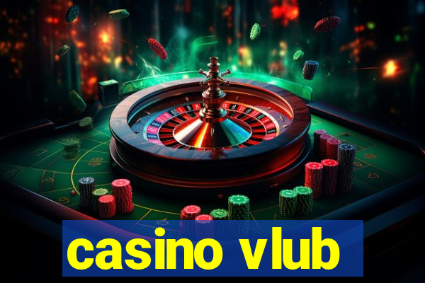 casino vlub