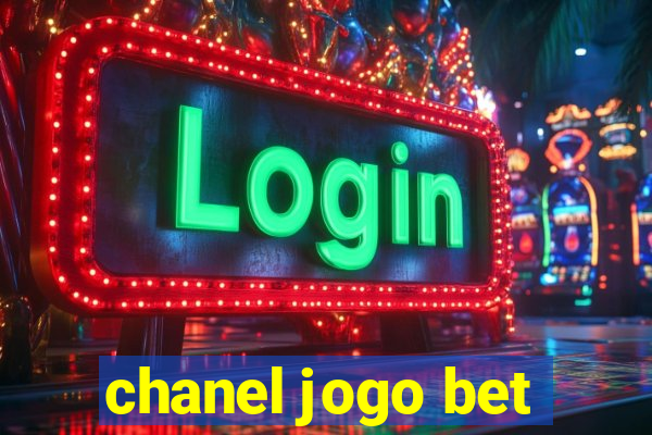 chanel jogo bet