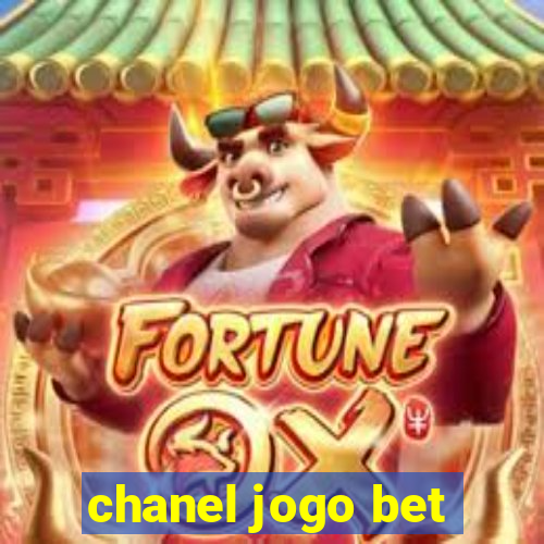 chanel jogo bet