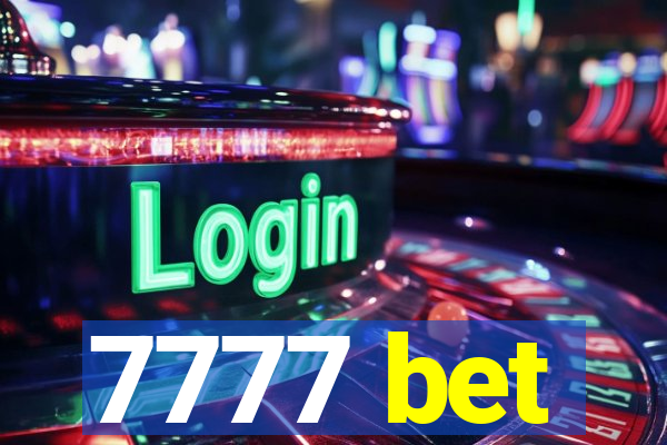 7777 bet