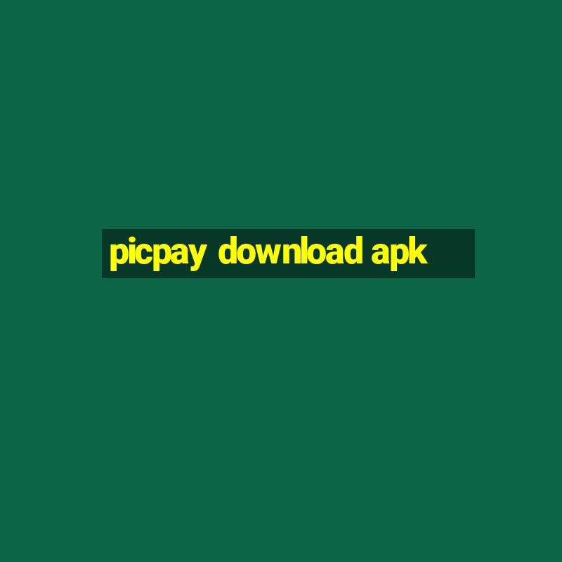 picpay download apk