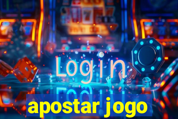 apostar jogo