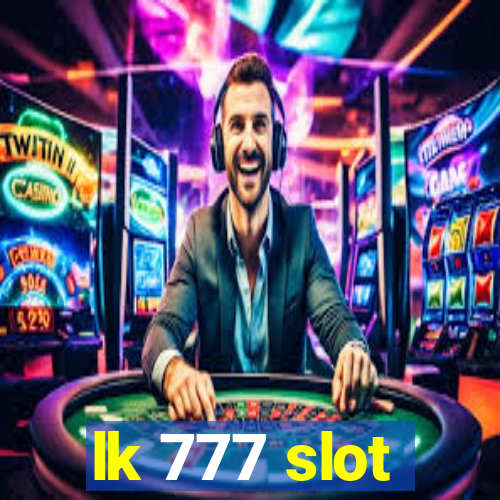 lk 777 slot