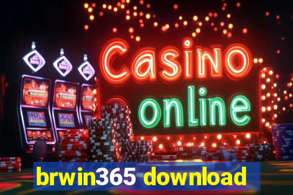 brwin365 download