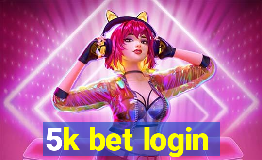 5k bet login