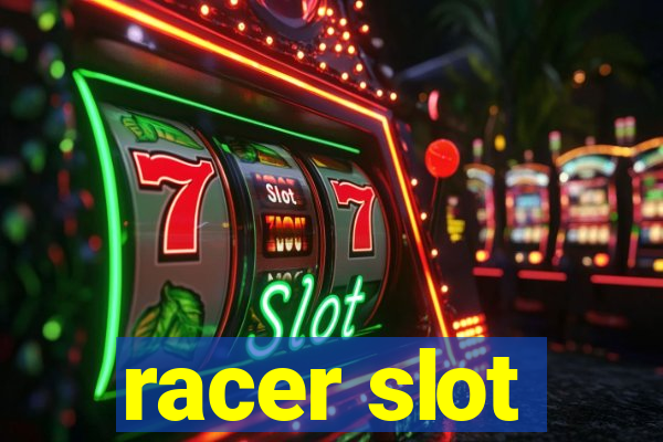 racer slot