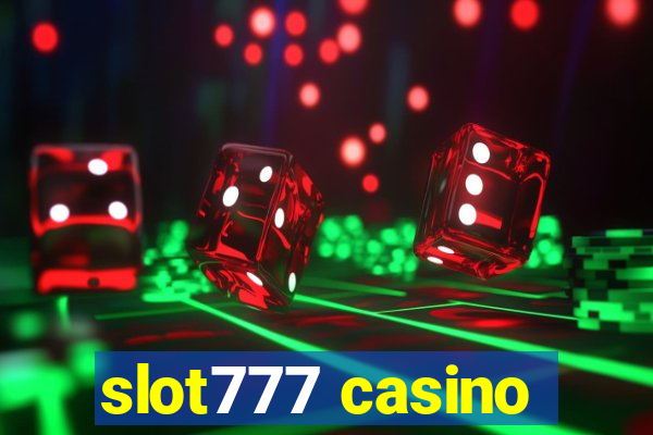 slot777 casino