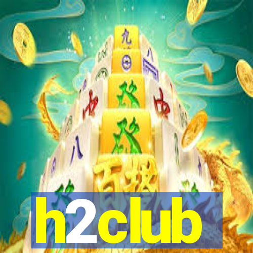 h2club