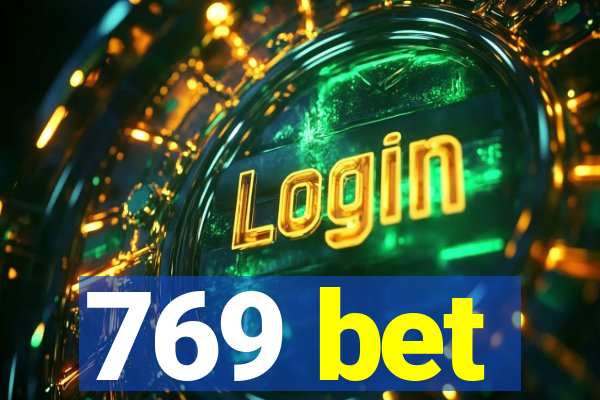 769 bet