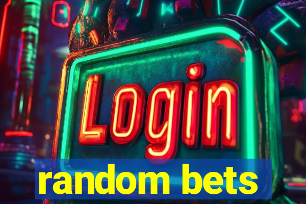 random bets