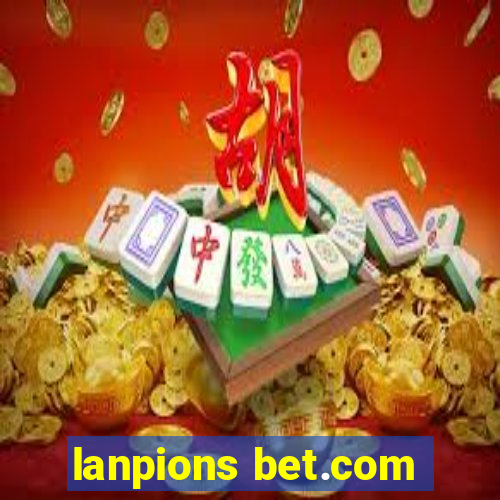 lanpions bet.com