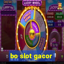 bo slot gacor