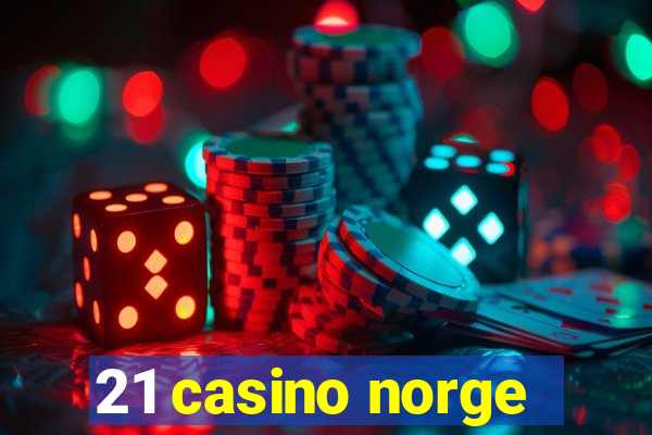 21 casino norge