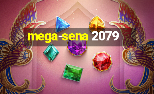 mega-sena 2079