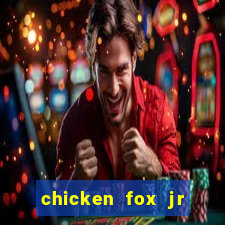 chicken fox jr slot game