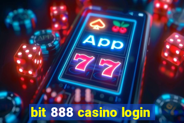 bit 888 casino login