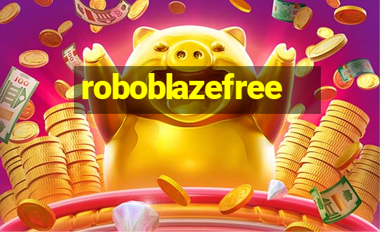 roboblazefree