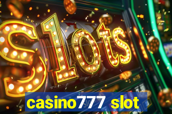 casino777 slot