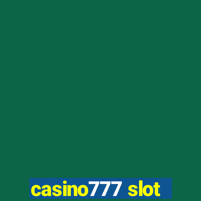 casino777 slot