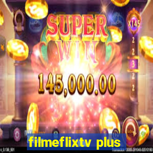 filmeflixtv plus