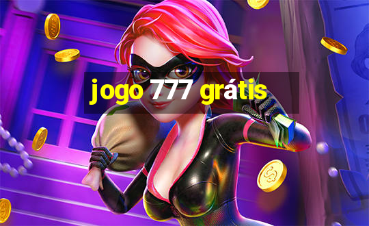 jogo 777 grátis