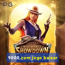 9000.com jogo baixar