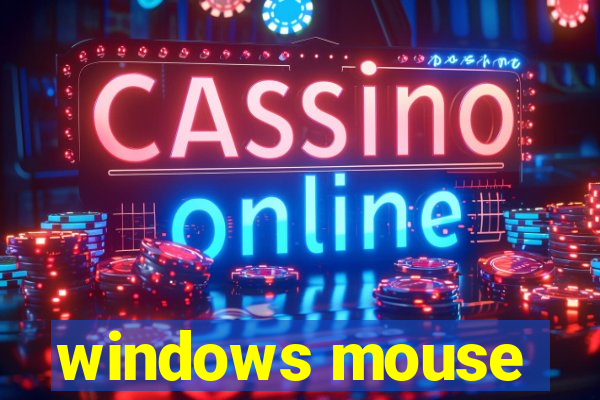 windows mouse