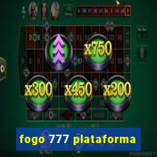 fogo 777 plataforma