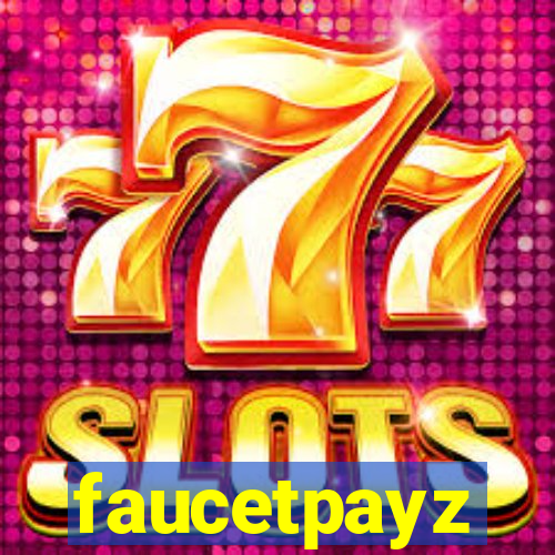 faucetpayz