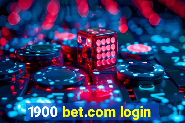 1900 bet.com login