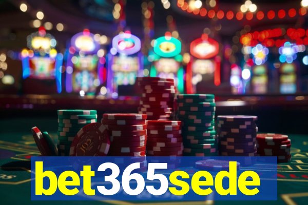 bet365sede